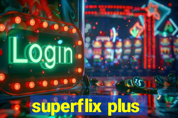 superflix plus