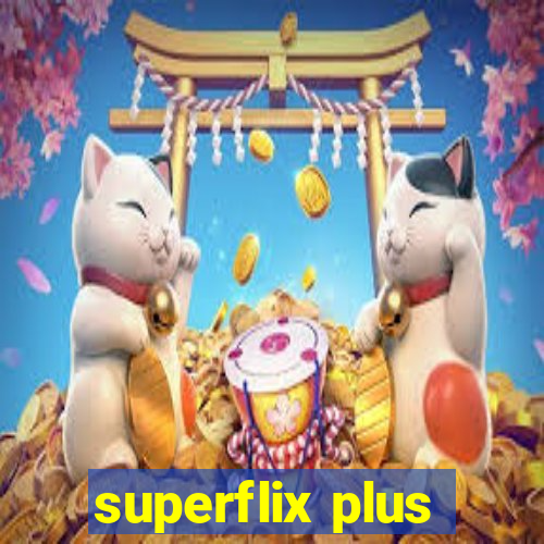 superflix plus