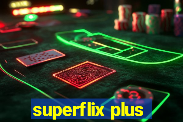 superflix plus