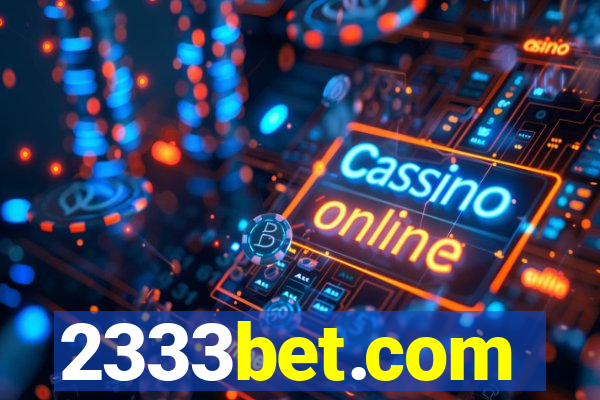 2333bet.com