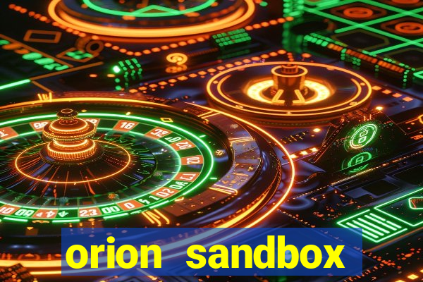 orion sandbox enhanced jogos 360