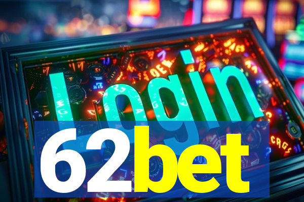 62bet