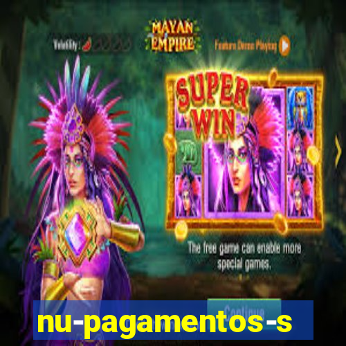 nu-pagamentos-s-a