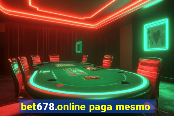 bet678.online paga mesmo