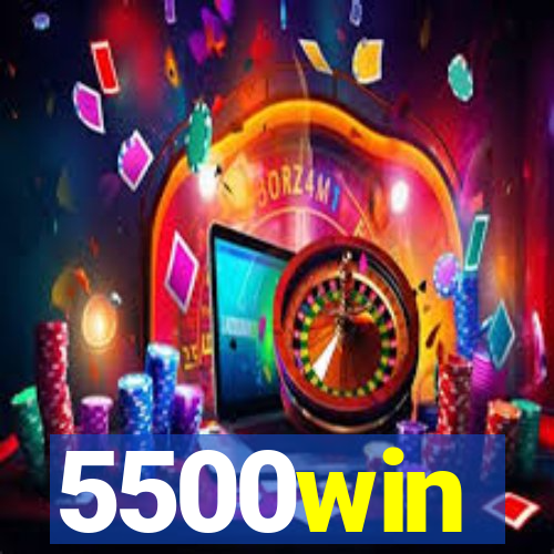 5500win