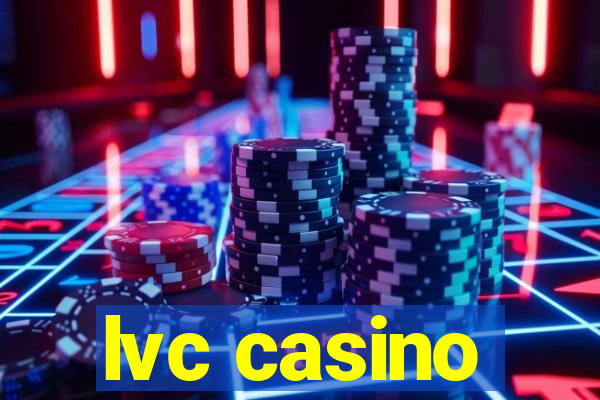 lvc casino