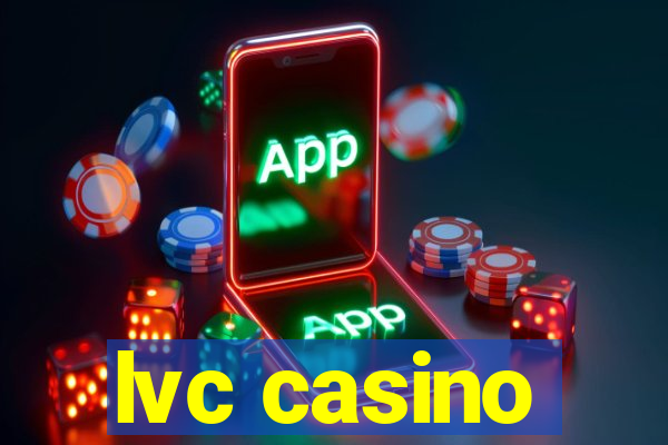 lvc casino