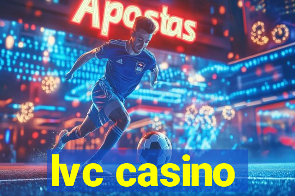 lvc casino