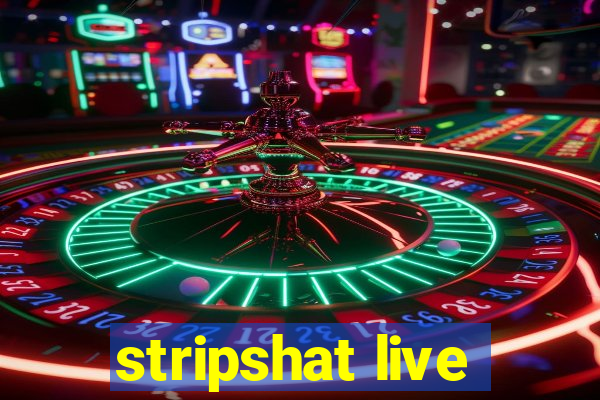 stripshat live