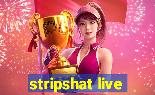 stripshat live