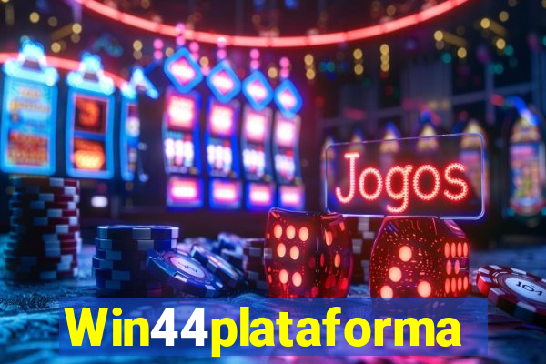 Win44plataforma