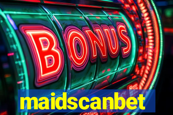 maidscanbet