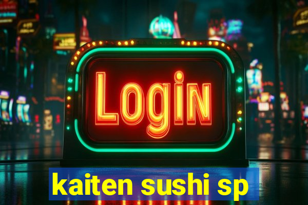 kaiten sushi sp