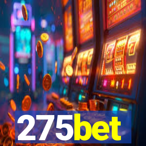 275bet