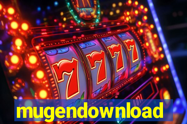 mugendownload