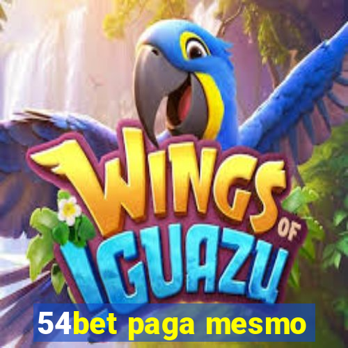 54bet paga mesmo