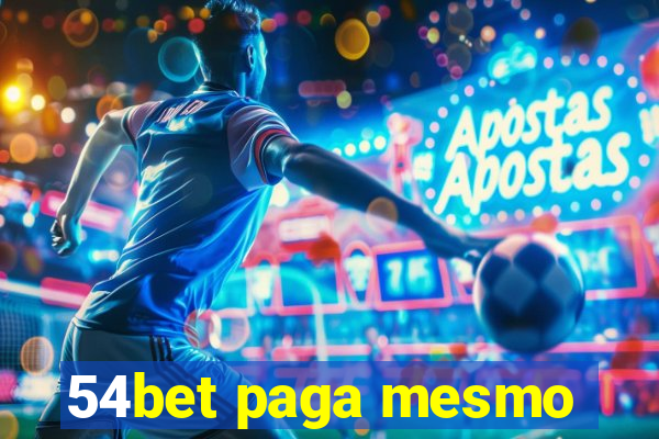 54bet paga mesmo