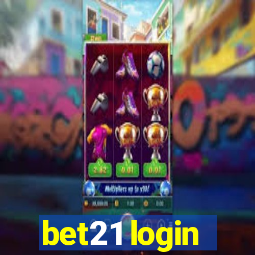 bet21 login