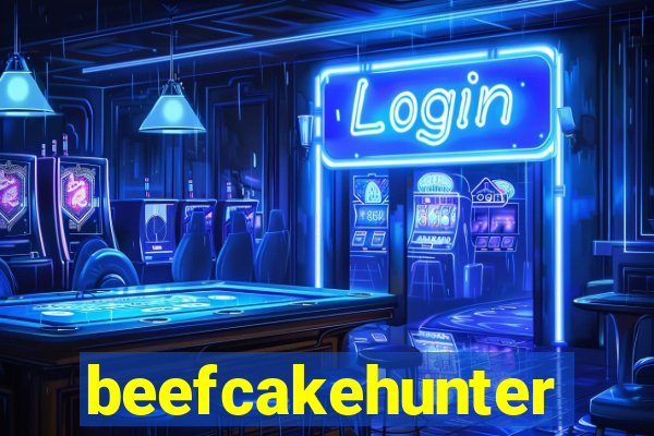 beefcakehunter