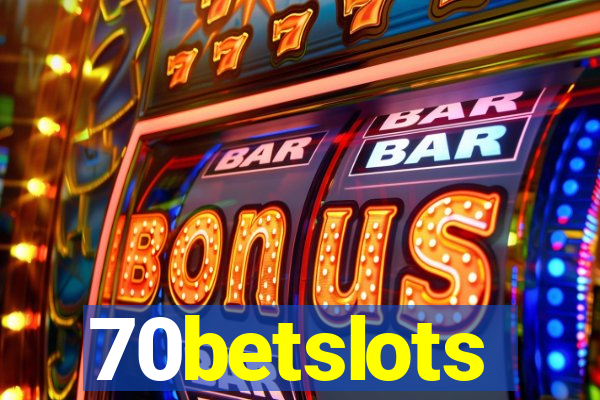 70betslots