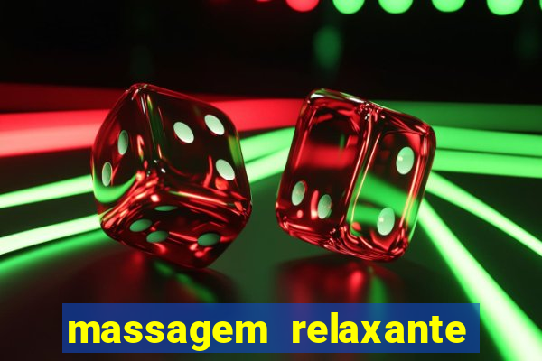 massagem relaxante em betim