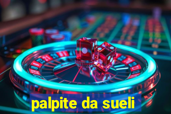 palpite da sueli