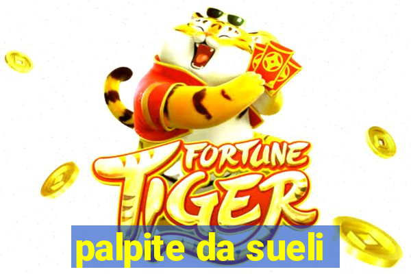 palpite da sueli