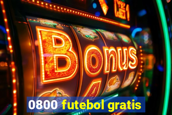 0800 futebol gratis