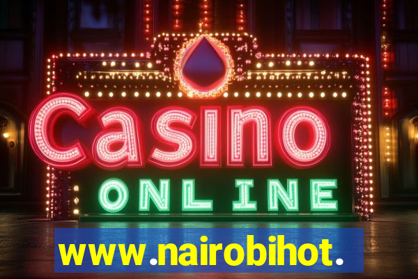 www.nairobihot.com