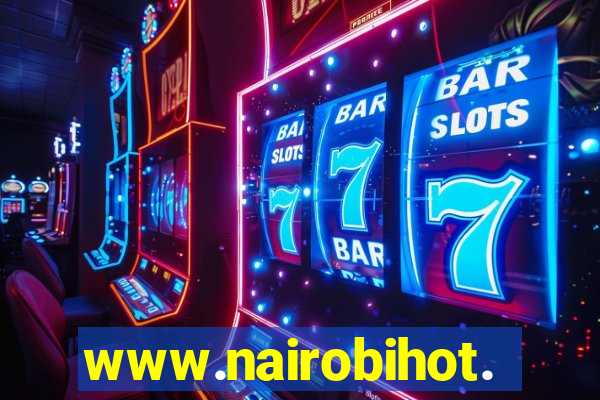 www.nairobihot.com