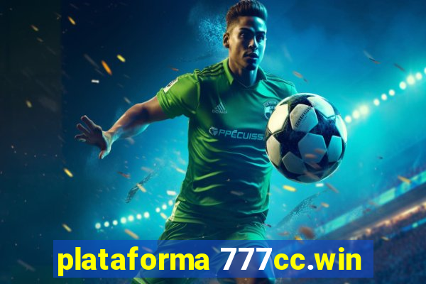 plataforma 777cc.win