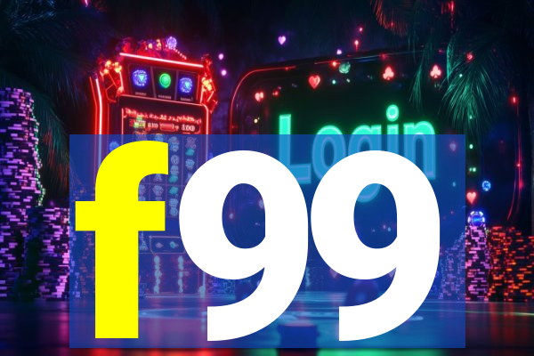 f99