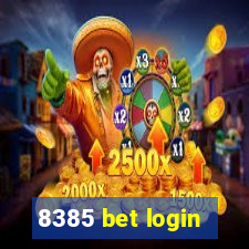 8385 bet login