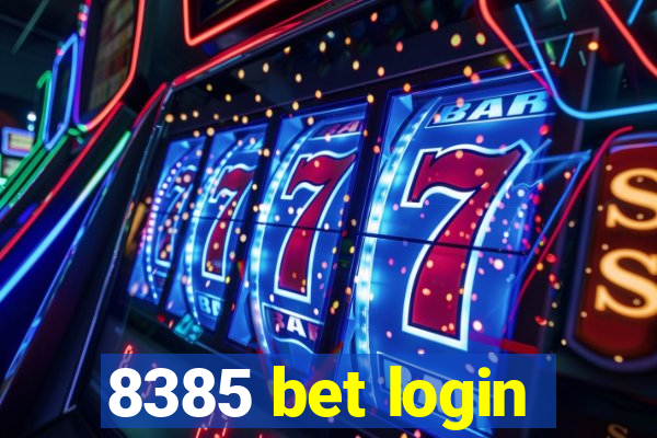 8385 bet login