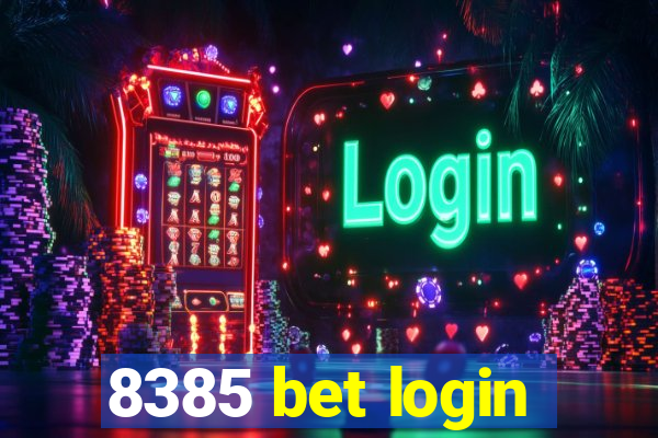 8385 bet login