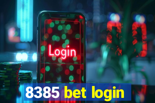 8385 bet login