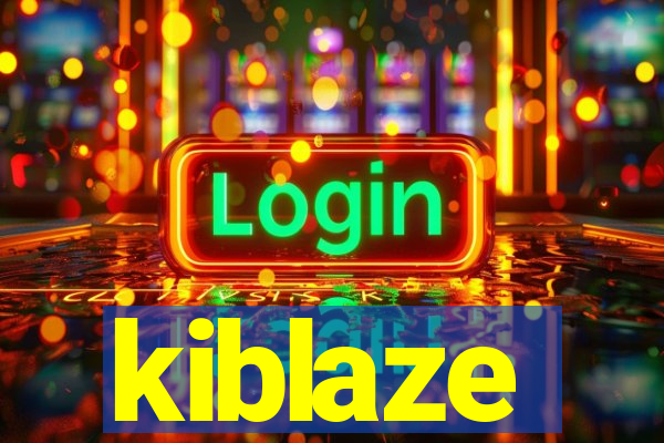 kiblaze