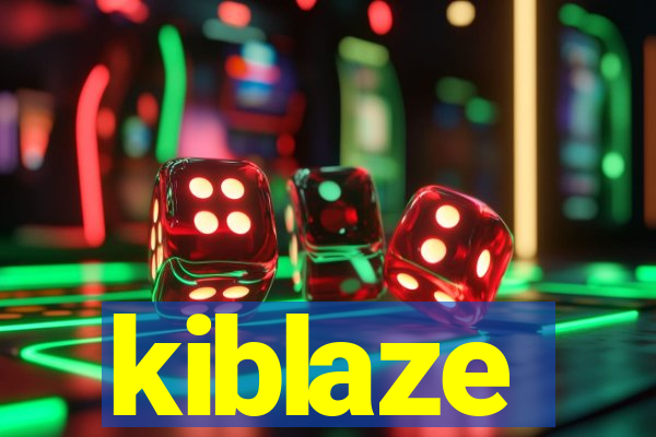 kiblaze