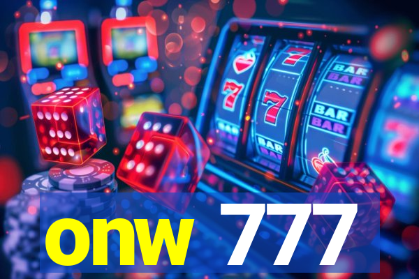 onw 777