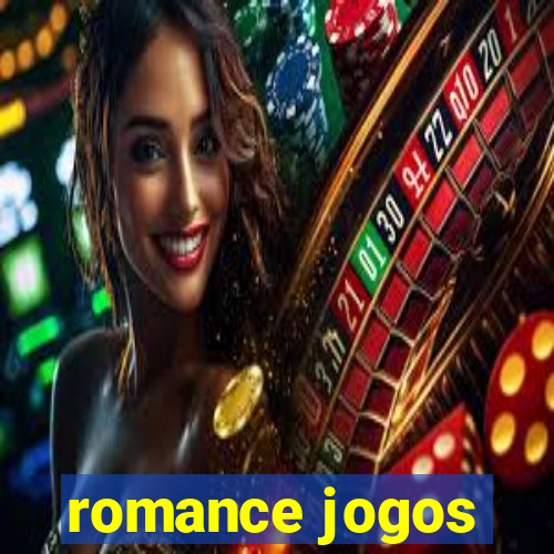 romance jogos