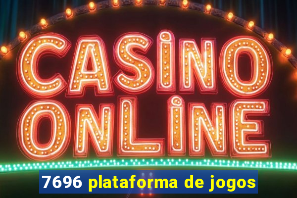 7696 plataforma de jogos