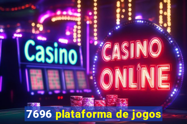 7696 plataforma de jogos