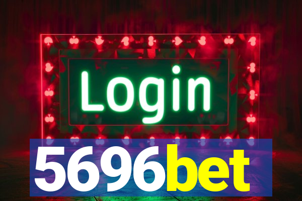 5696bet