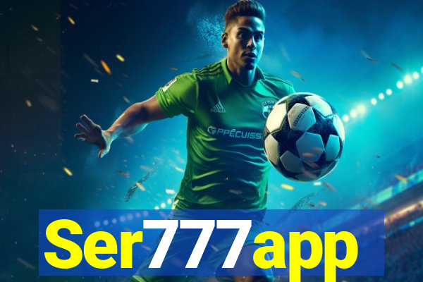 Ser777app