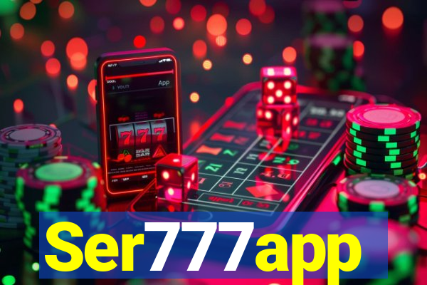 Ser777app