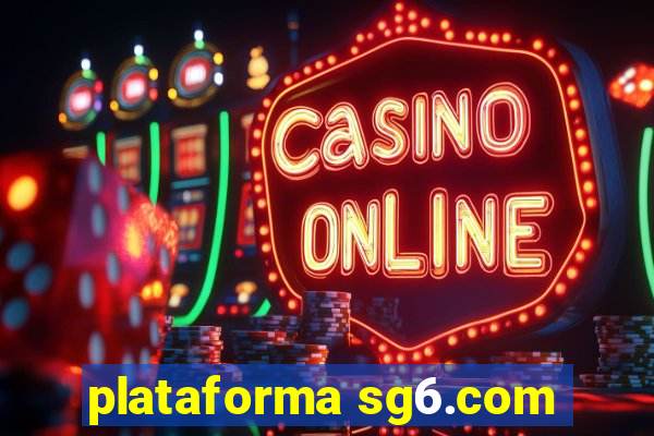 plataforma sg6.com