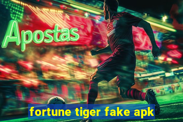 fortune tiger fake apk