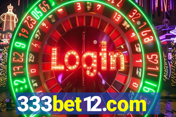 333bet12.com