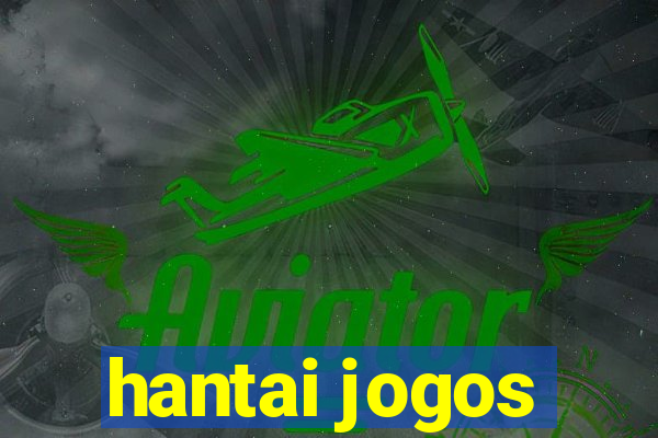 hantai jogos