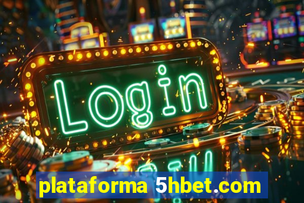 plataforma 5hbet.com